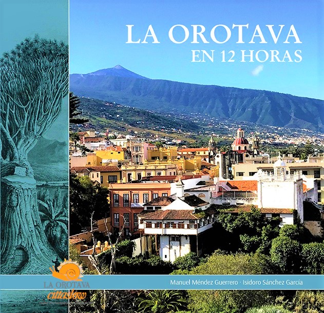 La Orotava en 12 horas