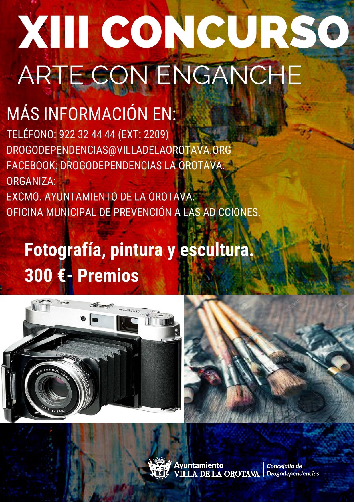 El concurso ‘Arte con Engancha’ abre su duodécima edición La Concejalía de Drogodependencias del Ayuntamiento de La Orotava, que dirige la edil Candelaria García, organiza un año más el certamen que aglutina las modalidades de fotografía, pintura y escultura