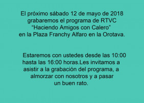 PROGRAMA 'HACIENDO AMIGOS CON CALERO' DE LA TV CANARIA